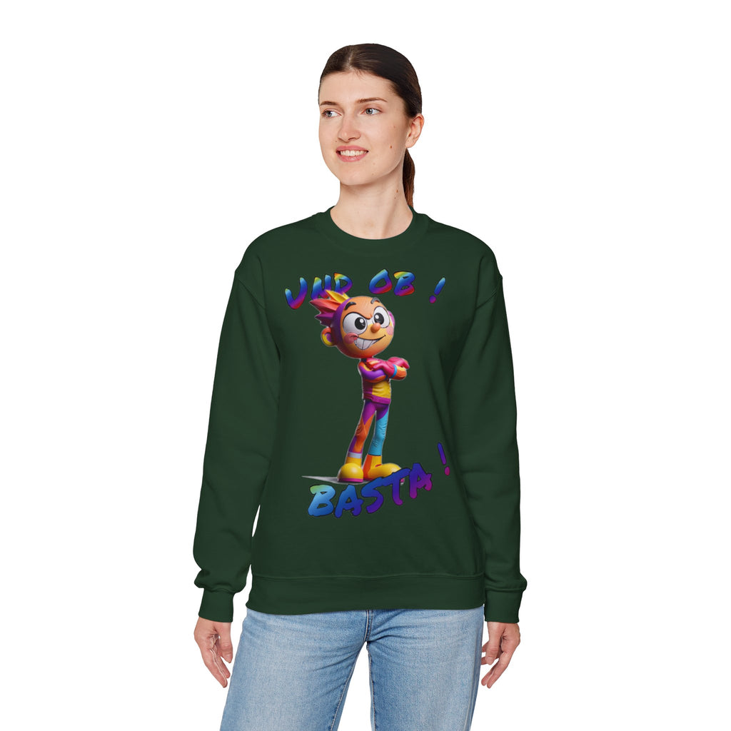 Sweatshirt „Und ob! Basta!“ | Humor | Phönix-Potsdam®