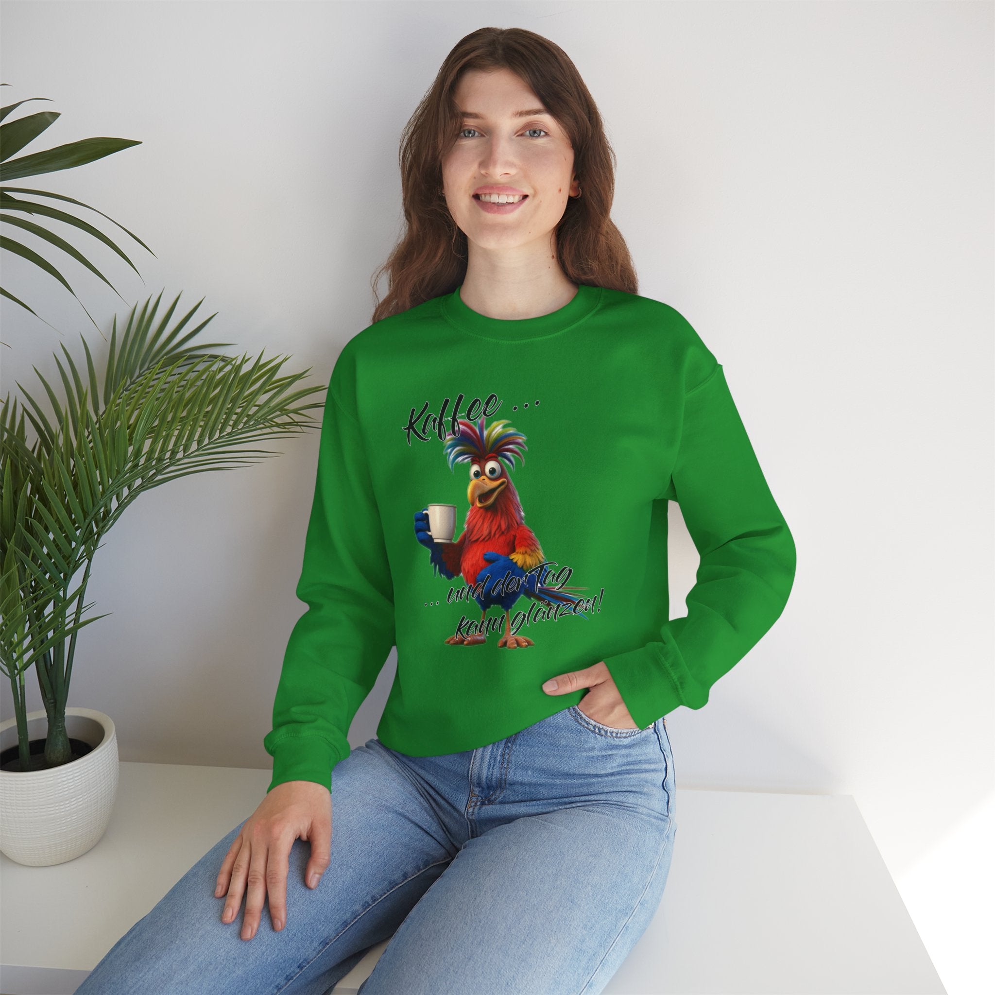 Hahn „Kaffee … und der Tag kann glänzen!“ Sweatshirt | Humor | Phönix-Potsdam®