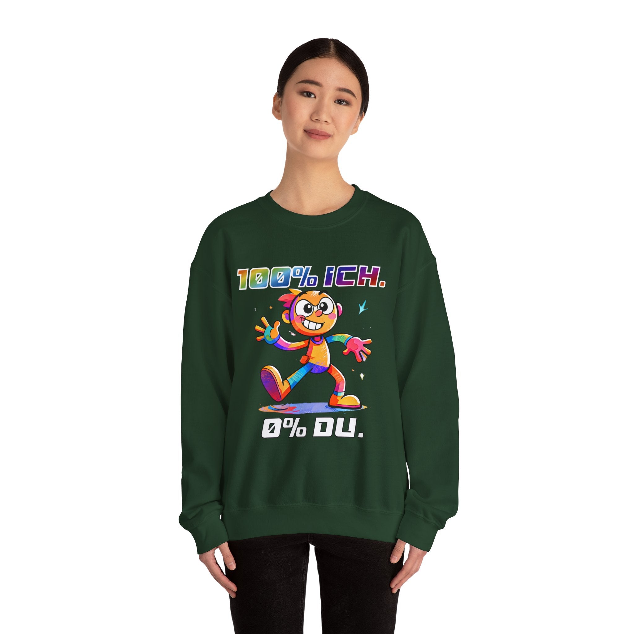 Sweatshirt „100 % ICH – 0 % DU“ | Humor | Phönix-Potsdam®