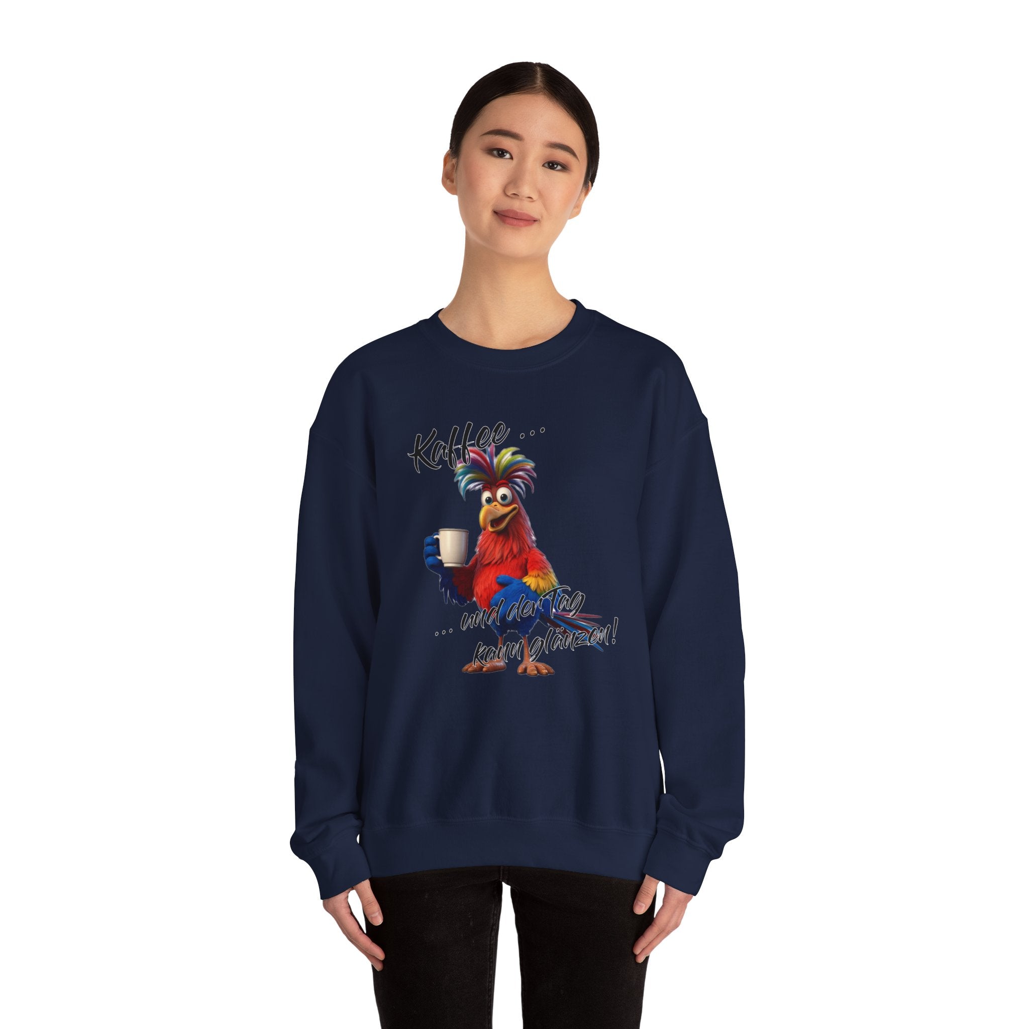Hahn „Kaffee … und der Tag kann glänzen!“ Sweatshirt | Humor | Phönix-Potsdam®