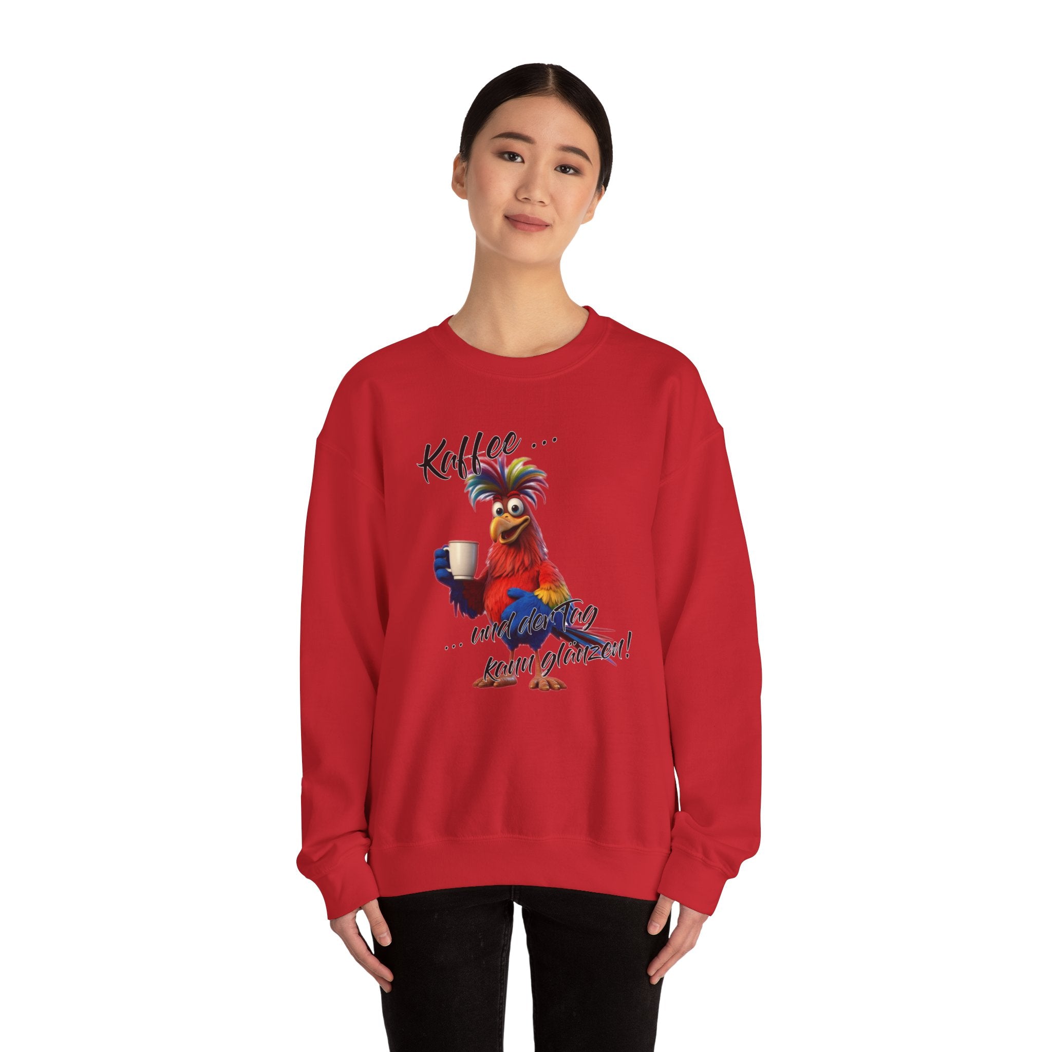 Hahn „Kaffee … und der Tag kann glänzen!“ Sweatshirt | Humor | Phönix-Potsdam®