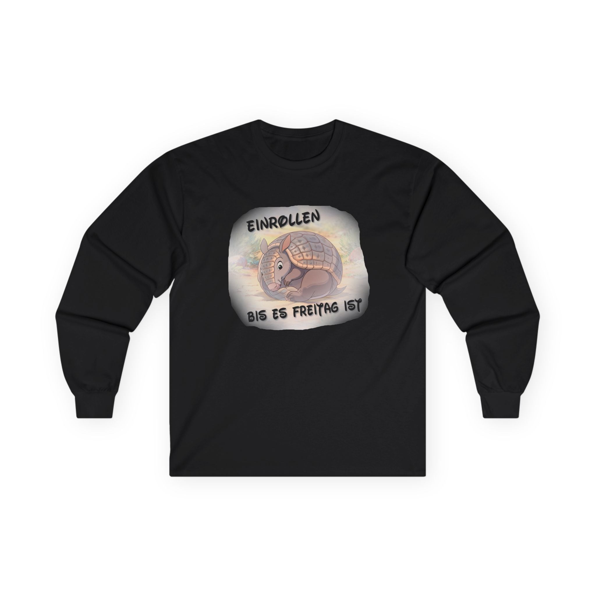 Gürteltier „Einrollen bis es Freitag ist“ Langarmshirt | Phönix-Potsdam®