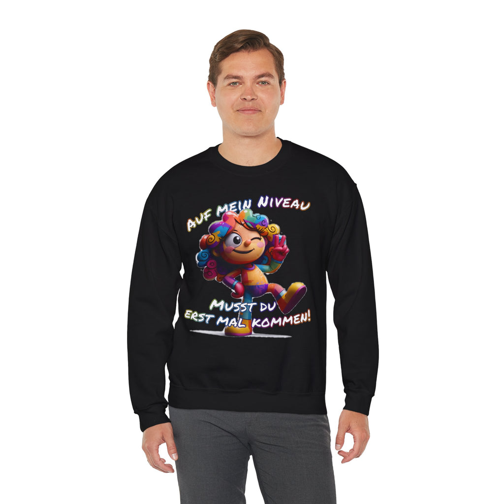 „Auf mein Niveau musst du erst mal kommen!“ Sweatshirt | Humor | Phönix-Potsdam®
