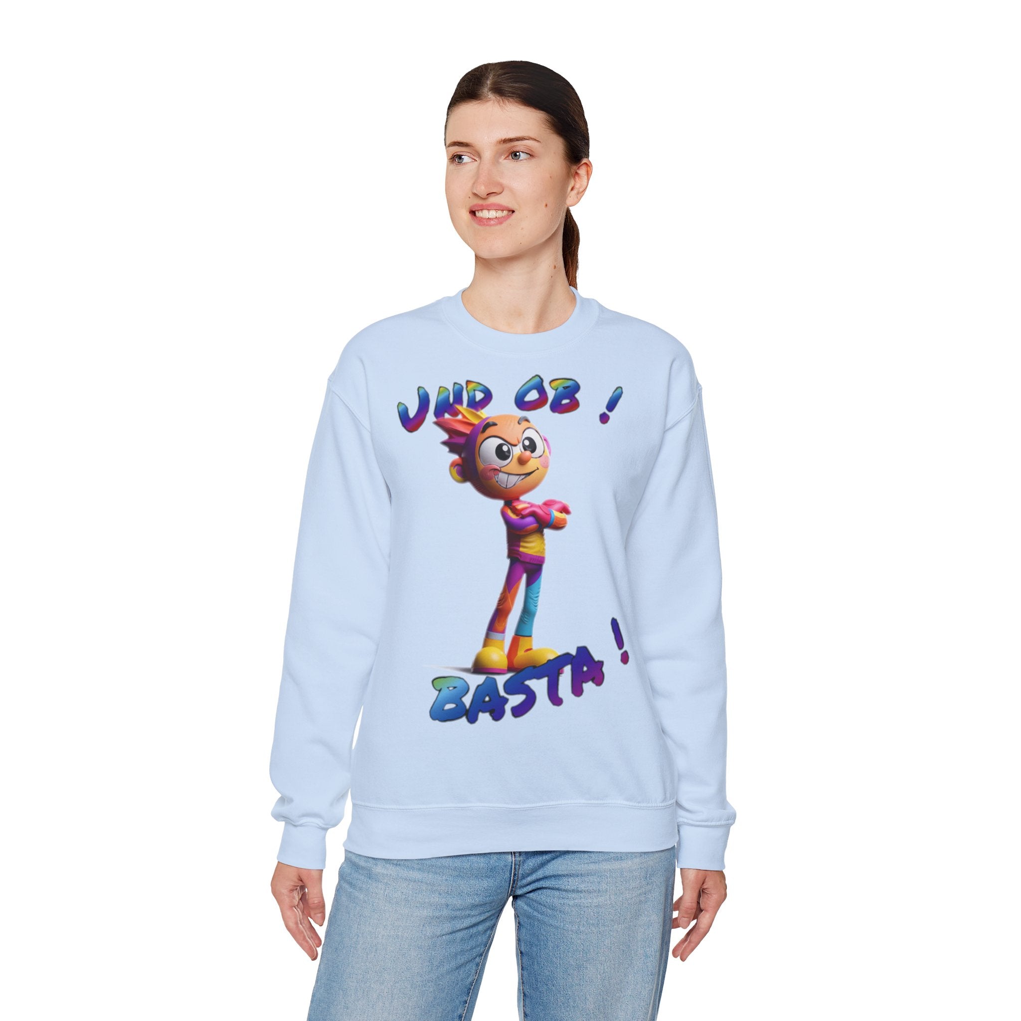 Sweatshirt „Und ob! Basta!“ | Humor | Phönix-Potsdam®
