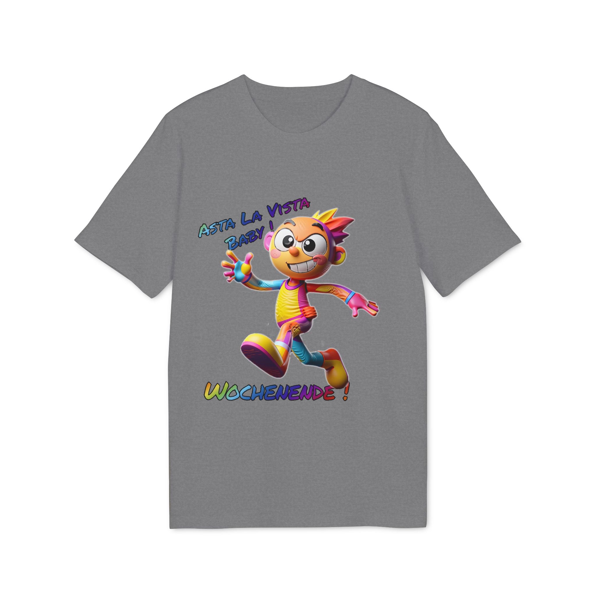 T-Shirt „Asta la Vista, Baby! – Wochenende!“ | Humor | Phönix-Potsdam®