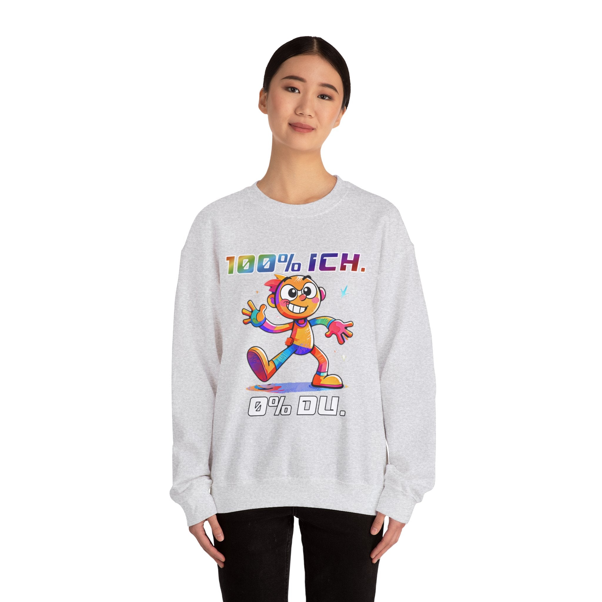 Sweatshirt „100 % ICH – 0 % DU“ | Humor | Phönix-Potsdam®