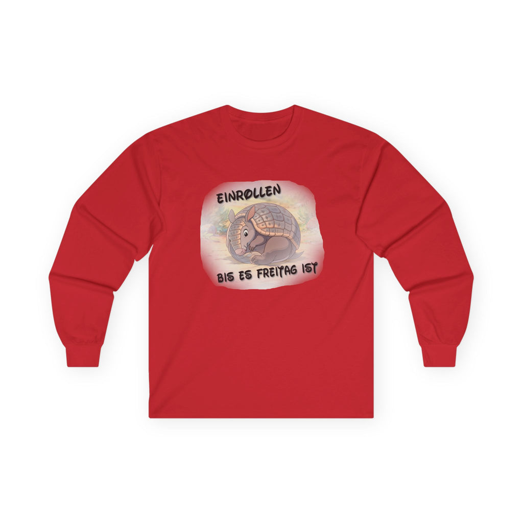 Gürteltier „Einrollen bis es Freitag ist“ Langarmshirt | Phönix-Potsdam®