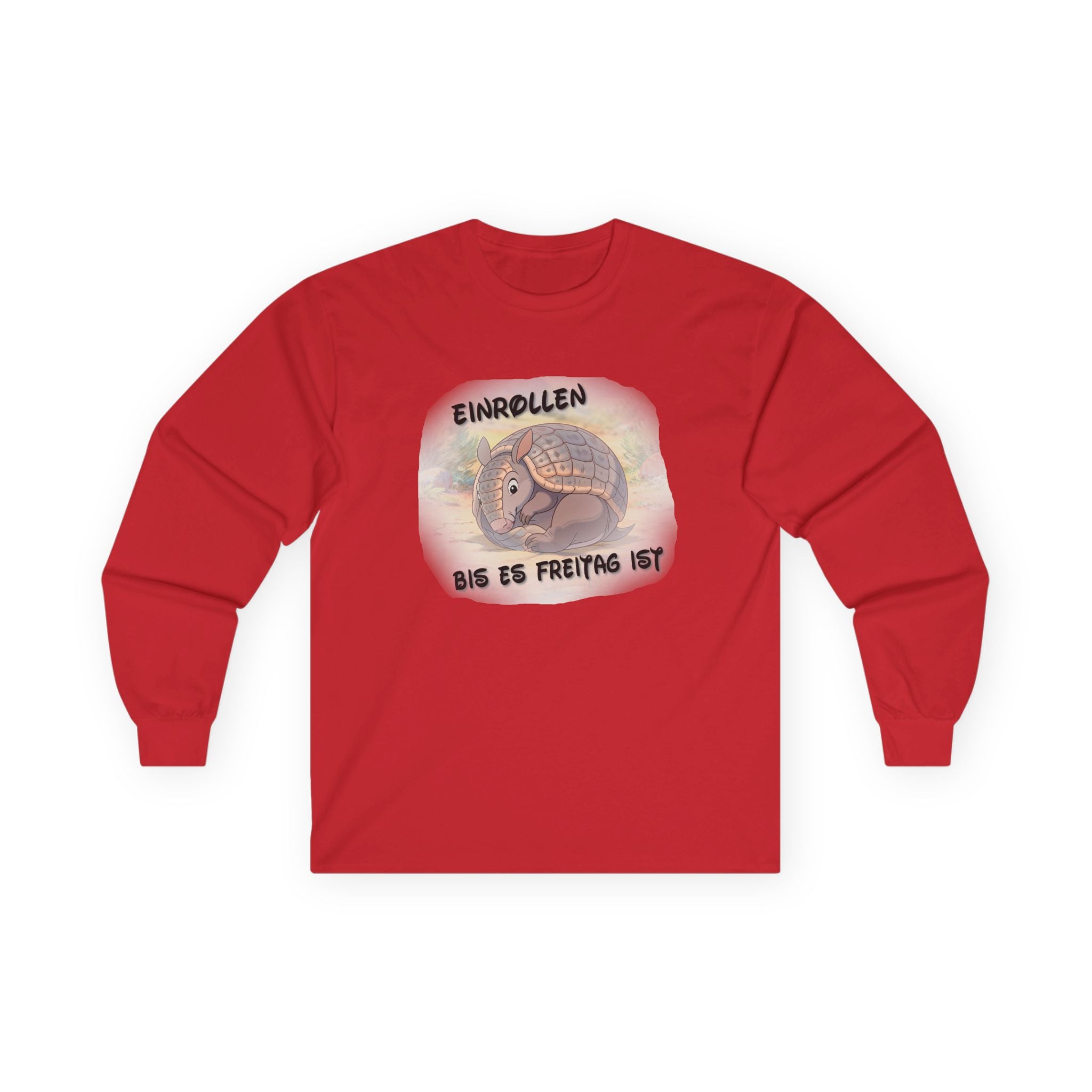 Gürteltier „Einrollen bis es Freitag ist“ Langarmshirt | Phönix-Potsdam®