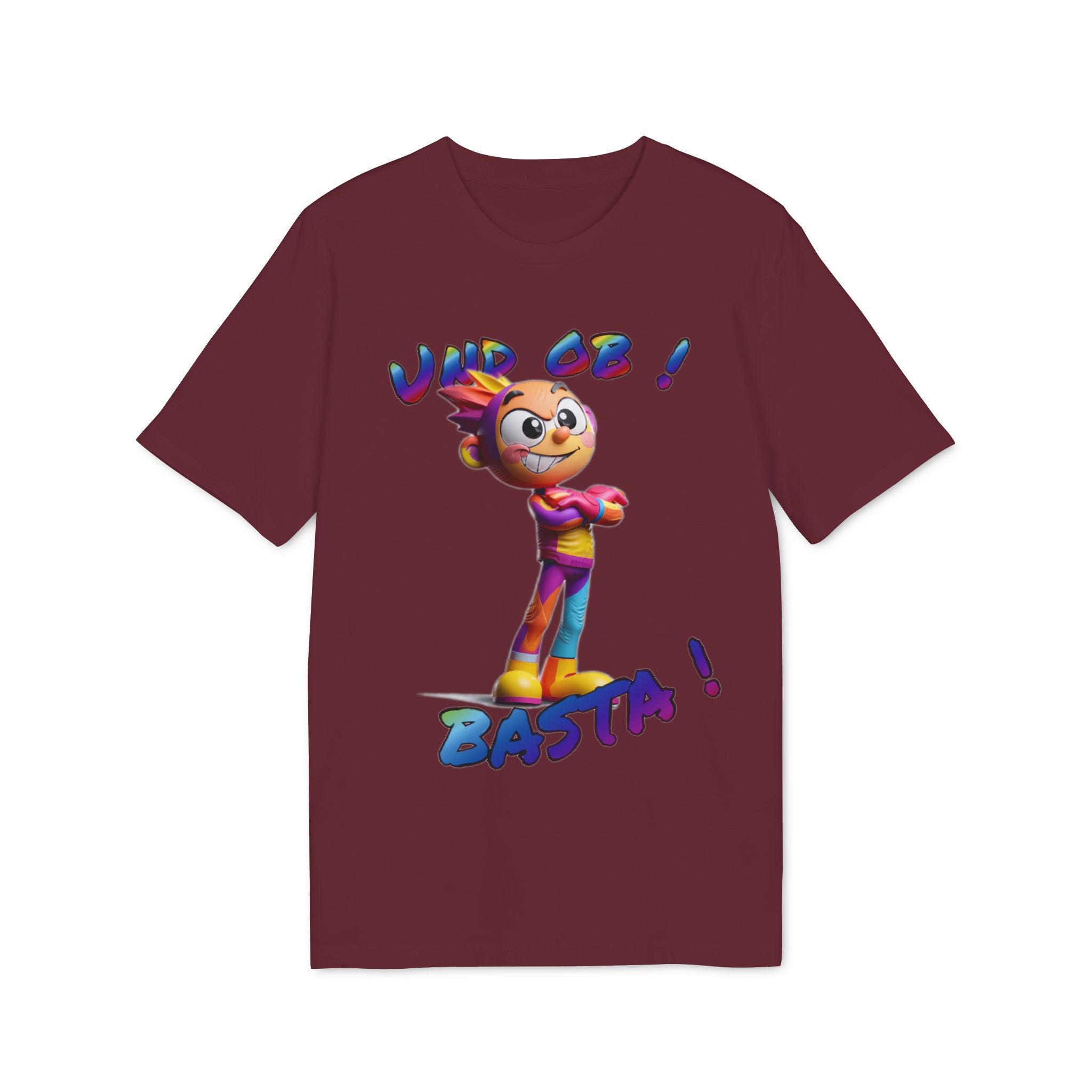 T-Shirt „Und ob! Basta!“ | Humor | Phönix-Potsdam®