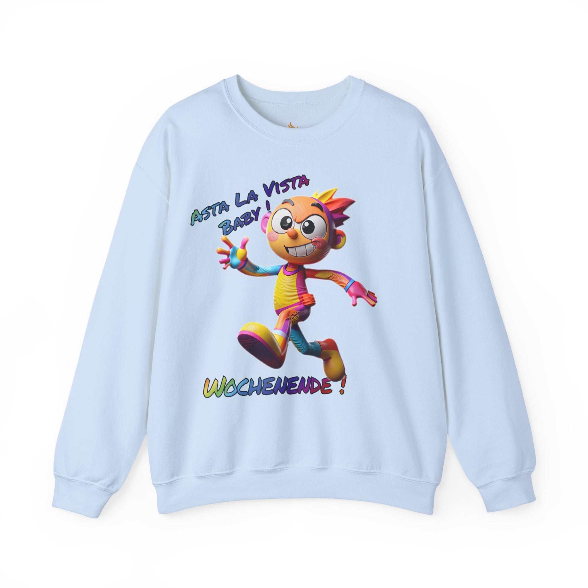 Sweatshirt „Asta la Vista, Baby! – Wochenende!“ | Humor | Phönix-Potsdam®