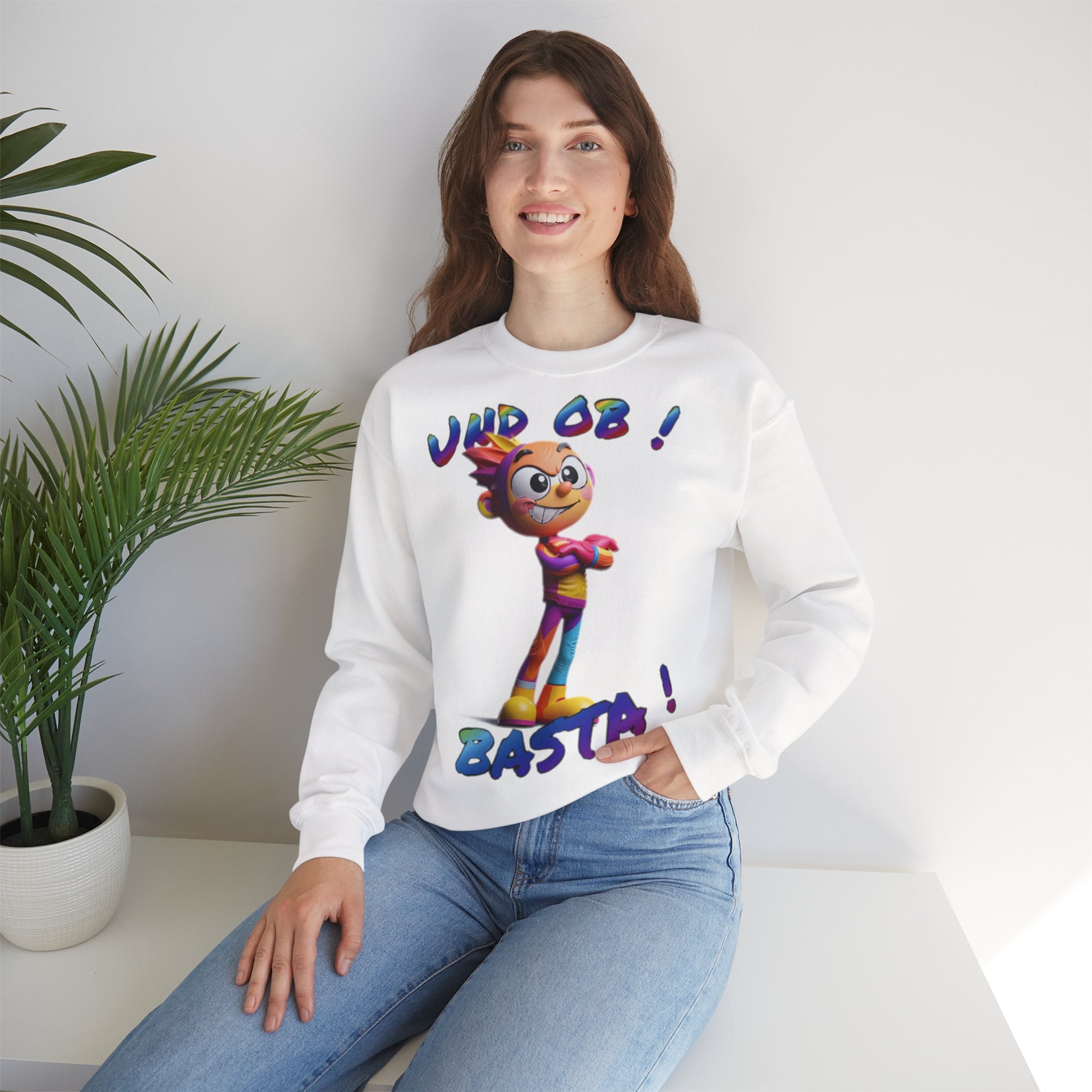 Sweatshirt „Und ob! Basta!“ | Humor | Phönix-Potsdam®