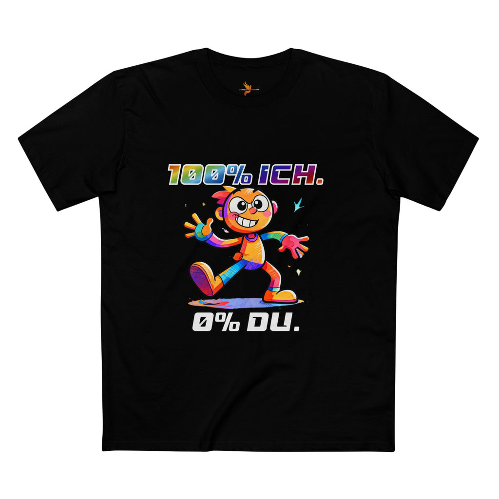 T-Shirt „100 % ICH – 0 % DU“ | Humor | Phönix-Potsdam®