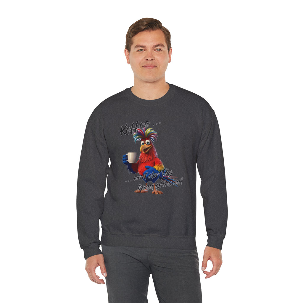 Hahn „Kaffee … und der Tag kann glänzen!“ Sweatshirt | Humor | Phönix-Potsdam®