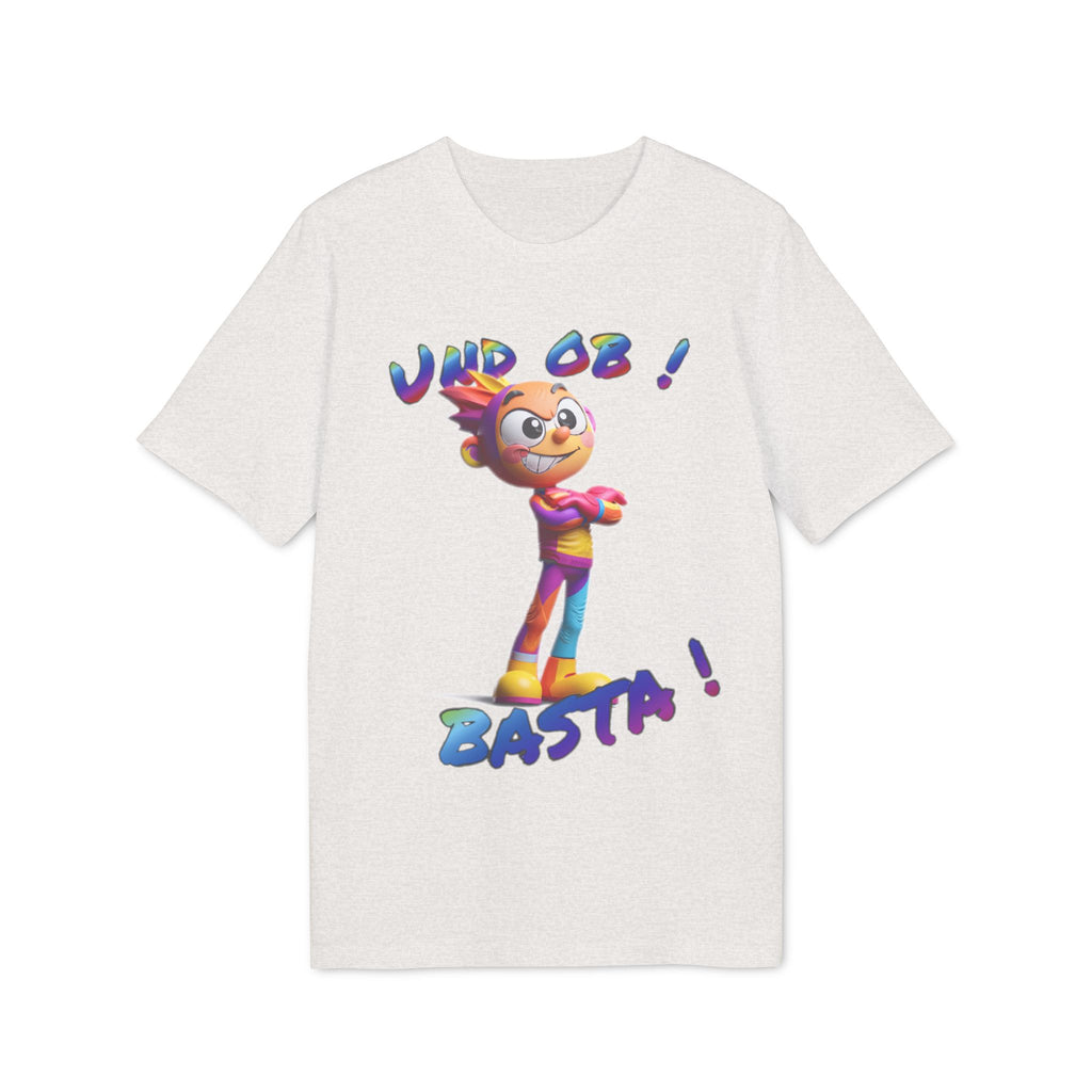 T-Shirt „Und ob! Basta!“ | Humor | Phönix-Potsdam®
