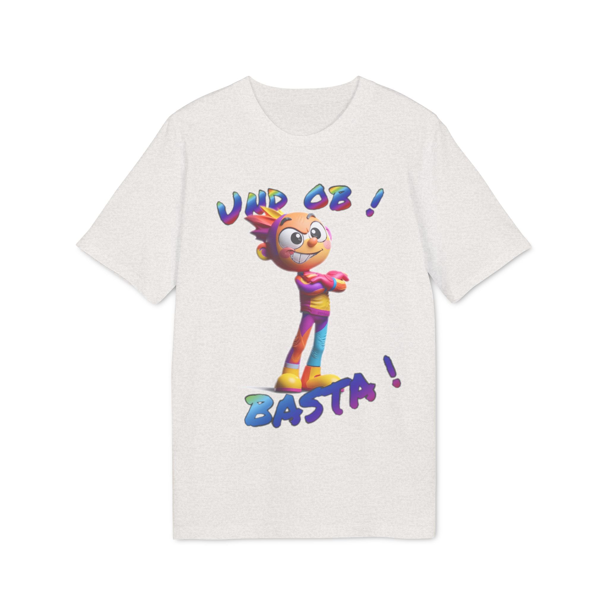 T-Shirt „Und ob! Basta!“ | Humor | Phönix-Potsdam®