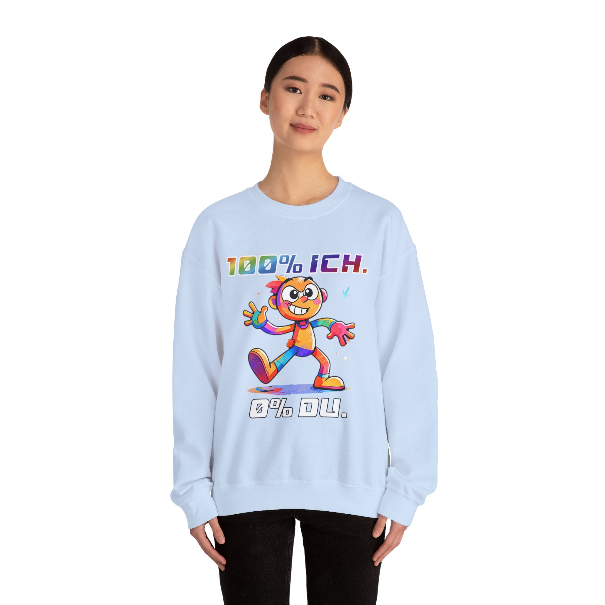 Sweatshirt „100 % ICH – 0 % DU“ | Humor | Phönix-Potsdam®