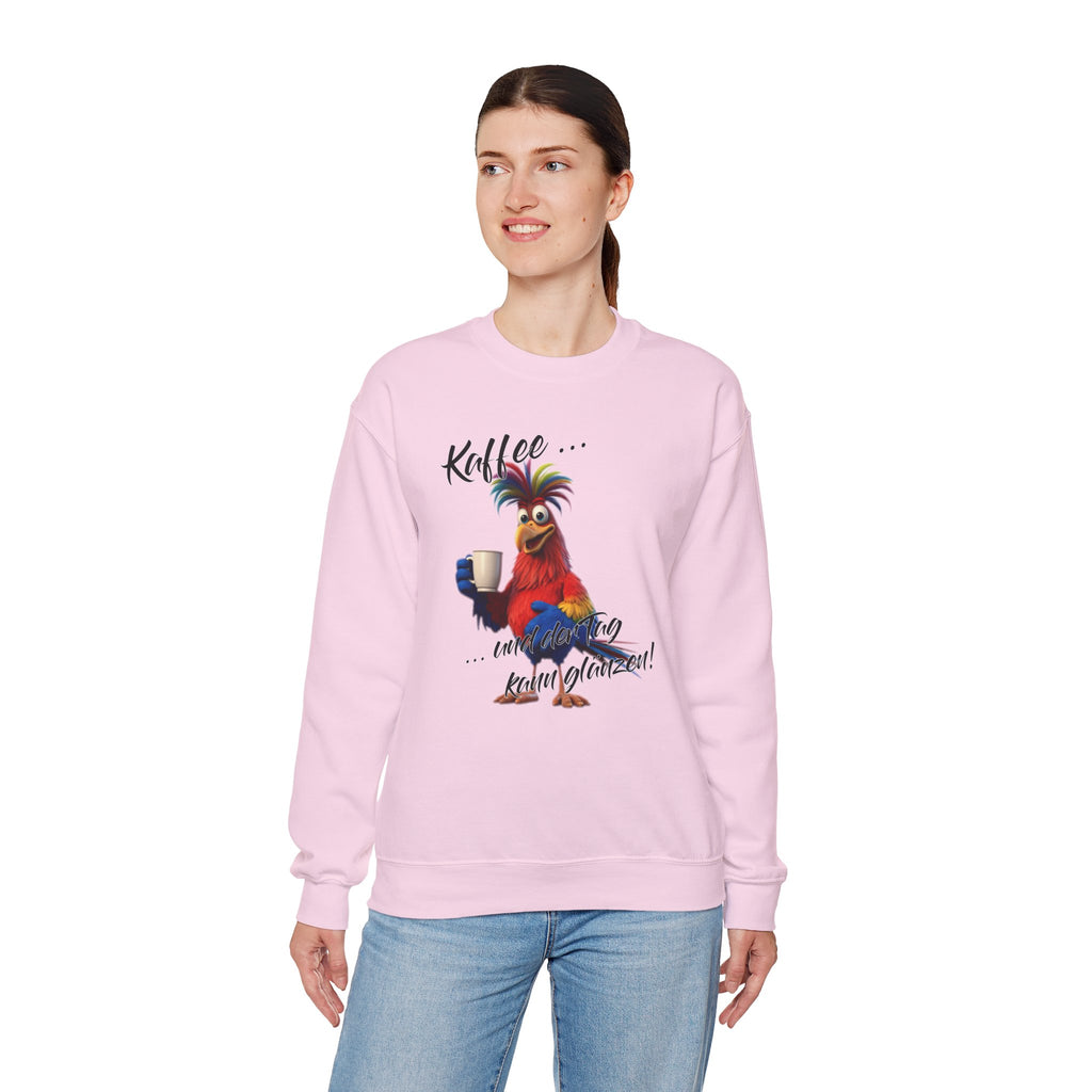 Hahn „Kaffee … und der Tag kann glänzen!“ Sweatshirt | Humor | Phönix-Potsdam®