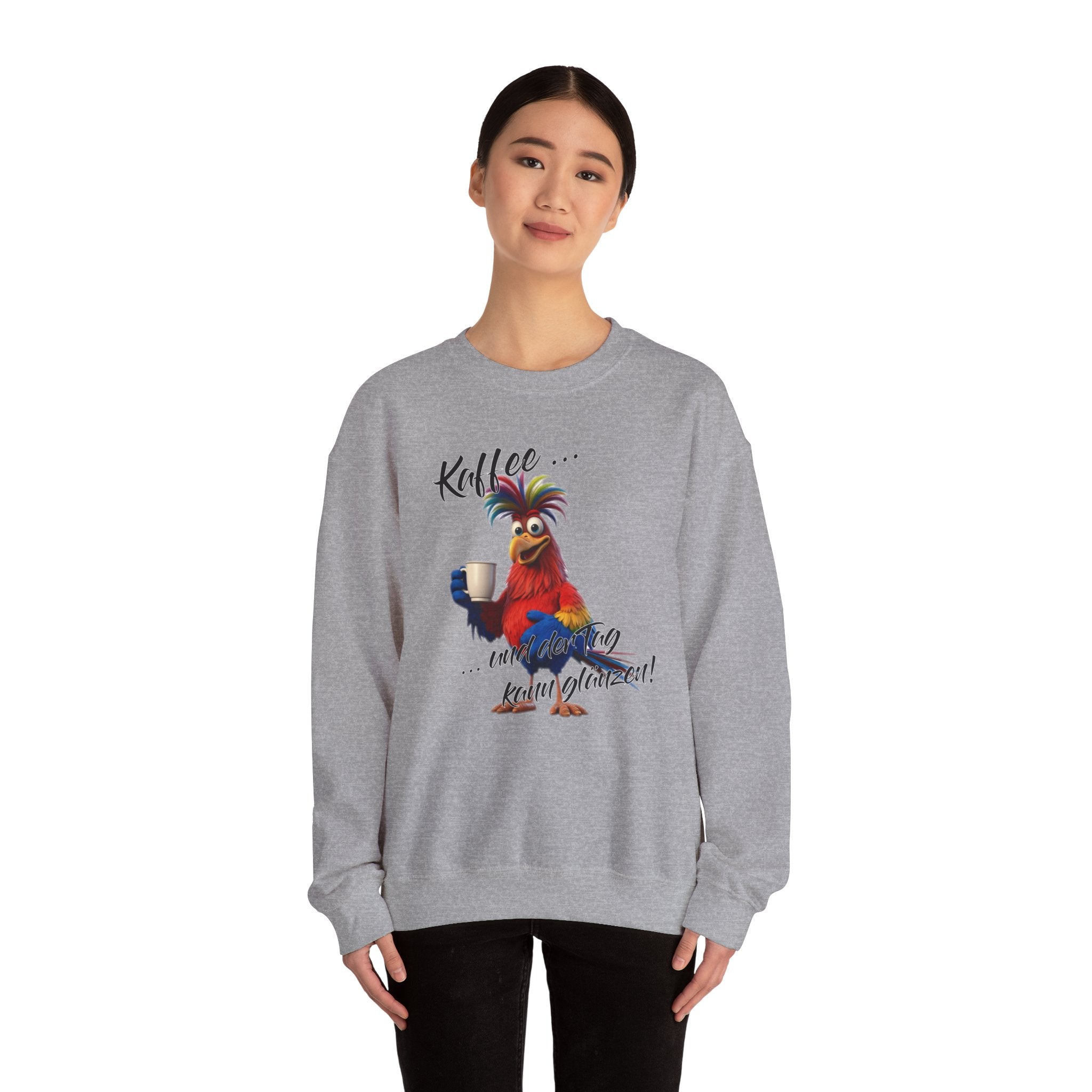 Hahn „Kaffee … und der Tag kann glänzen!“ Sweatshirt | Humor | Phönix-Potsdam®