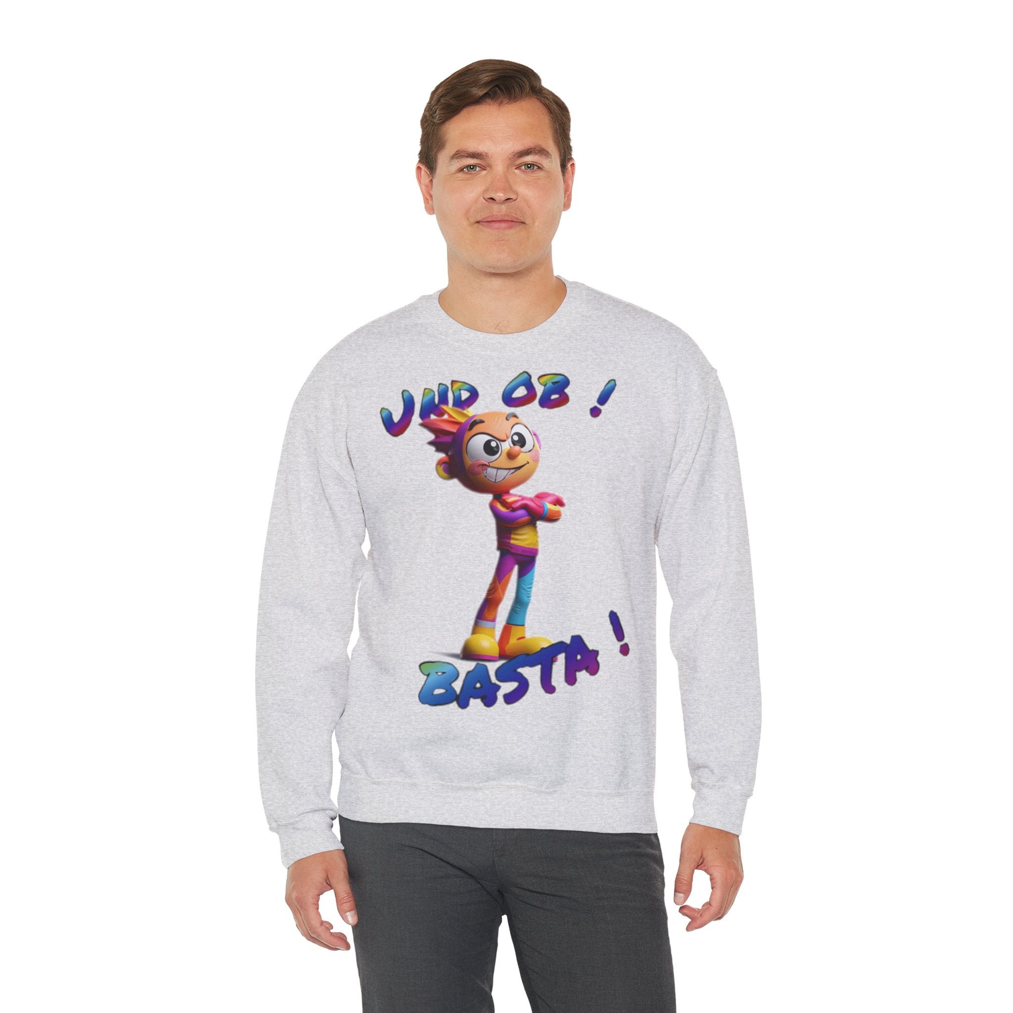 Sweatshirt „Und ob! Basta!“ | Humor | Phönix-Potsdam®
