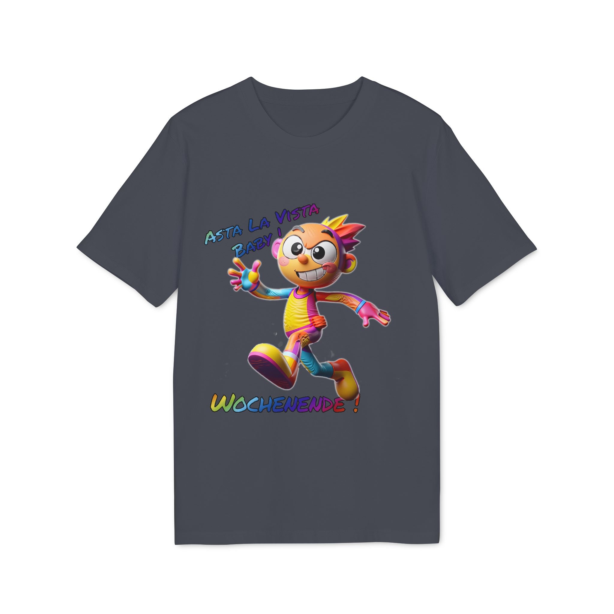 T-Shirt „Asta la Vista, Baby! – Wochenende!“ | Humor | Phönix-Potsdam®