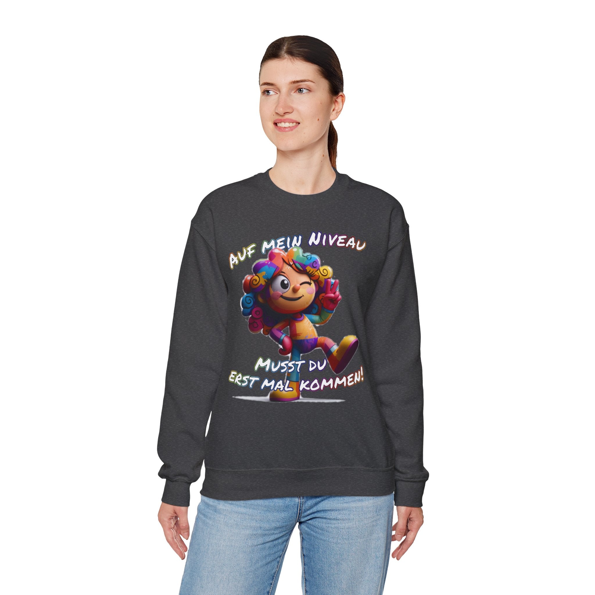 „Auf mein Niveau musst du erst mal kommen!“ Sweatshirt | Humor | Phönix-Potsdam®