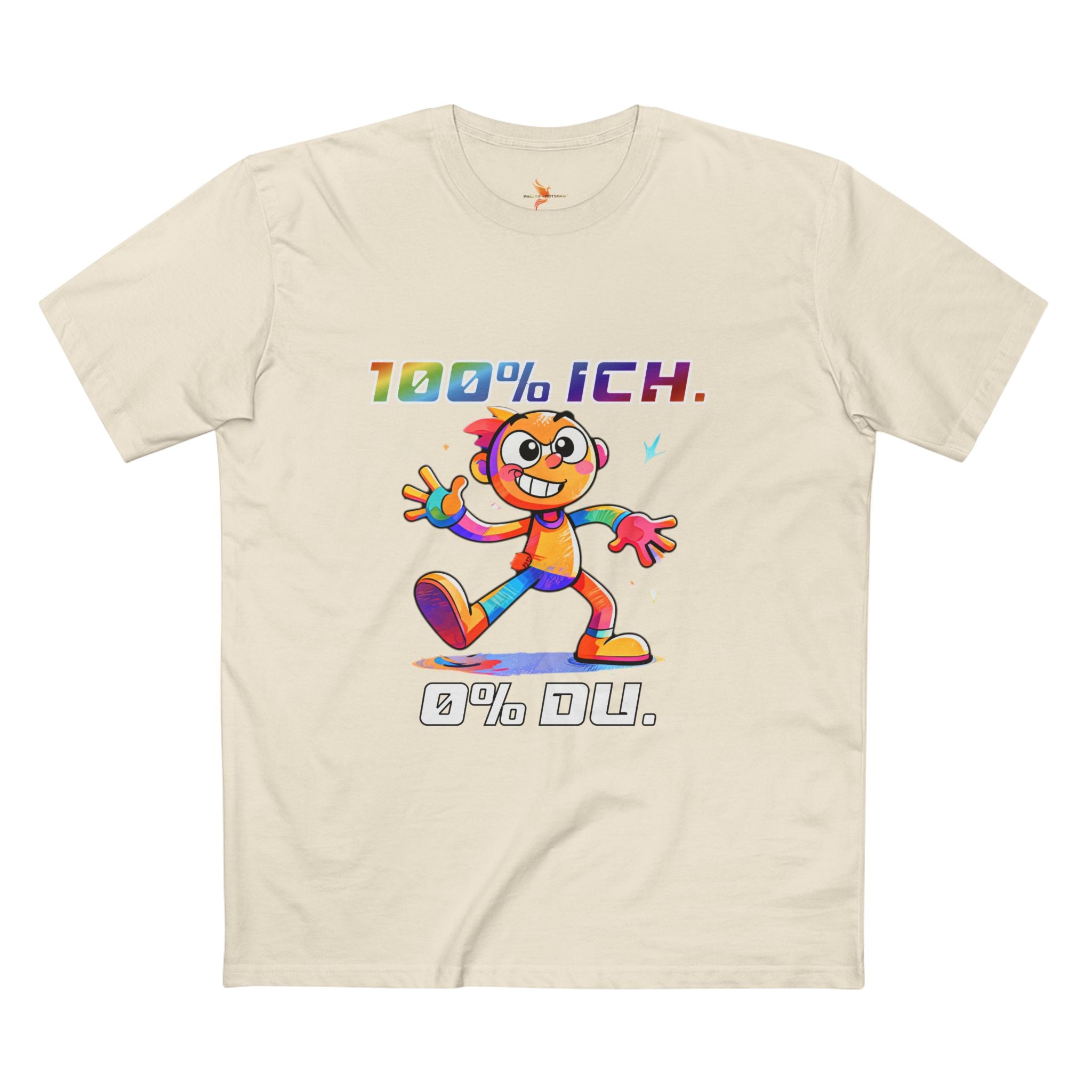 T-Shirt „100 % ICH – 0 % DU“ | Humor | Phönix-Potsdam®