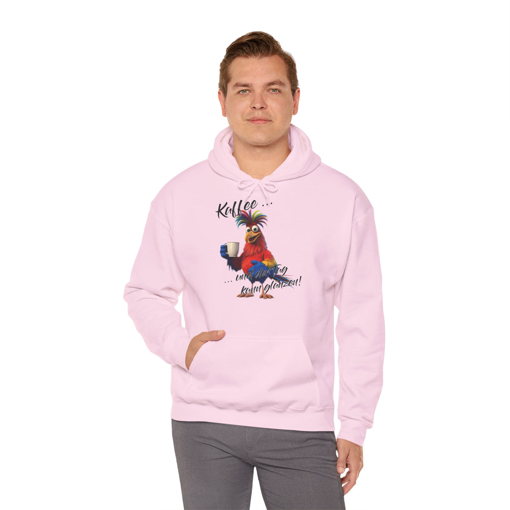 Hahn „Kaffee … und der Tag kann glänzen!“ Hoodie | Humor | Phönix-Potsdam®