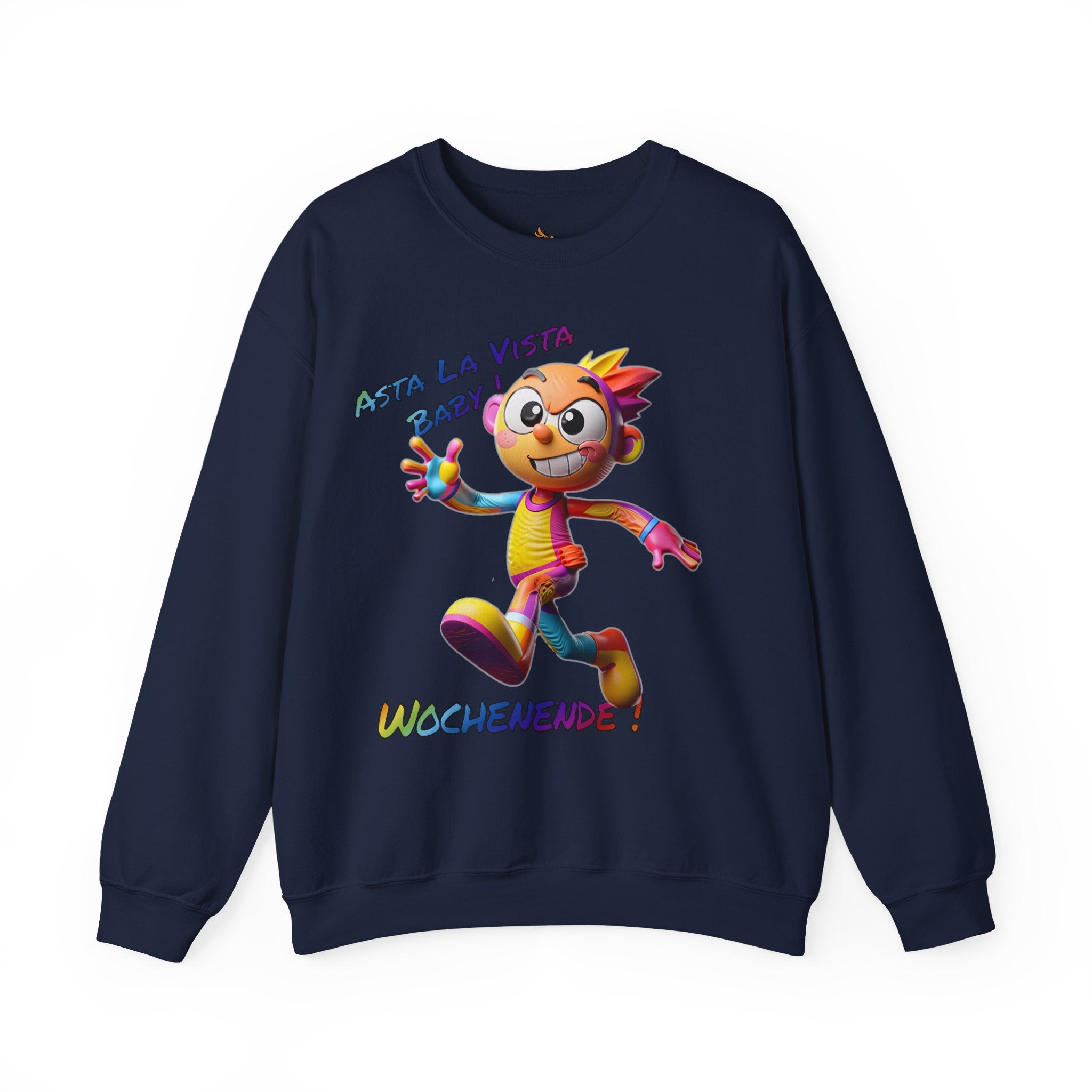 Sweatshirt „Asta la Vista, Baby! – Wochenende!“ | Humor | Phönix-Potsdam®