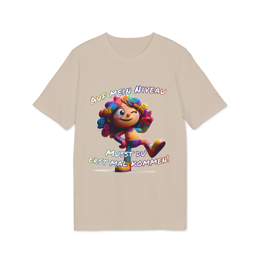 „Auf mein Niveau musst du erst mal kommen!“ T-Shirt | Humor | Phönix-Potsdam®