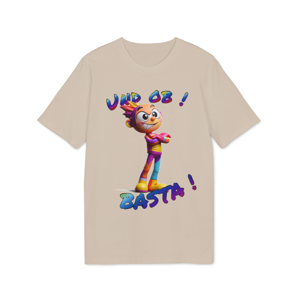 T-Shirt „Und ob! Basta!“ | Humor | Phönix-Potsdam®