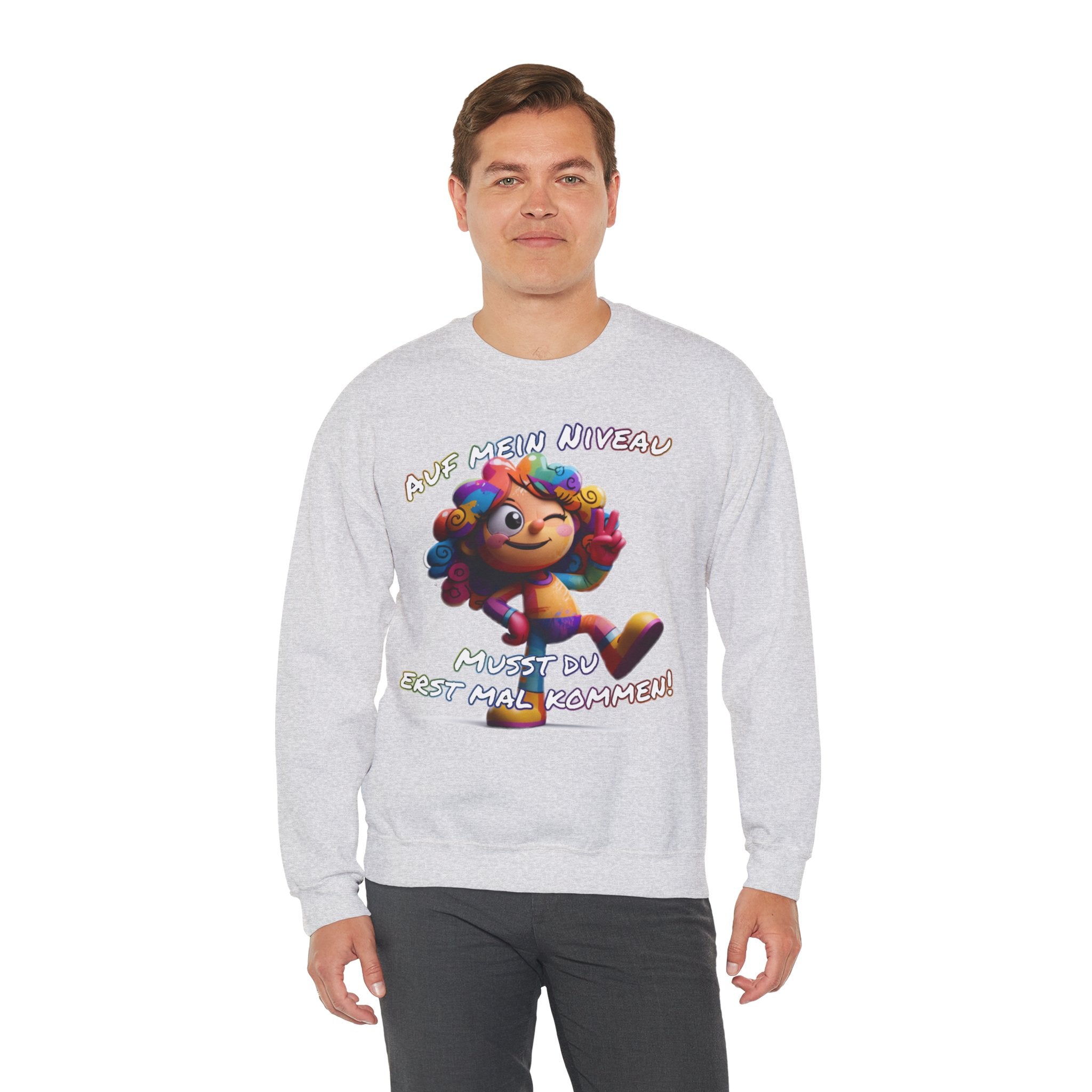 „Auf mein Niveau musst du erst mal kommen!“ Sweatshirt | Humor | Phönix-Potsdam®