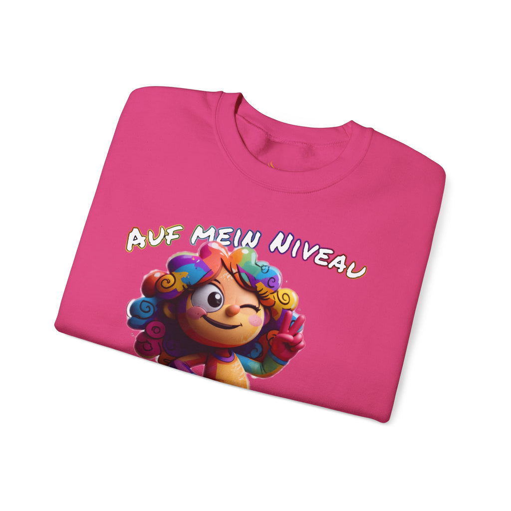 „Auf mein Niveau musst du erst mal kommen!“ Sweatshirt | Humor | Phönix-Potsdam®